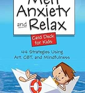 Melt Anxiety and Relax Card Deck for Kids