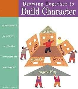 Drawing Together to Build Character