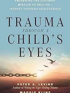 Trauma Through a Child's Eyes