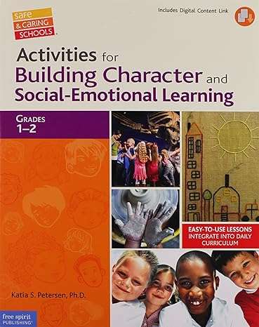 Activities for Building Character and Social-Emotional Learning