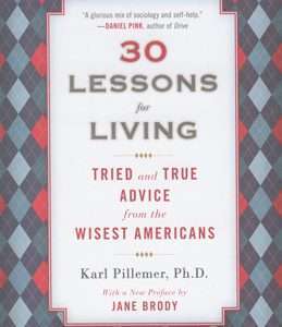 30 Lessons for Living