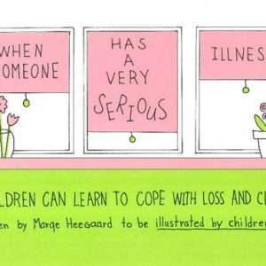 When Someone Has a Very Serious Illness