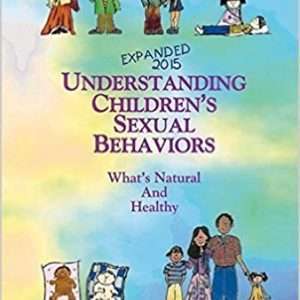 Understanding Children’s Sexual Behaviors