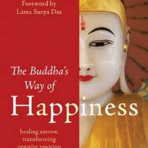 The Buddha's Way of Happiness