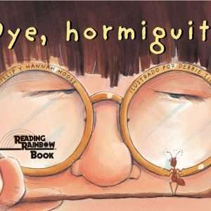 Oye, Hormiguita / Hey, Little Ant - Phillip Y Hannah Hoose
