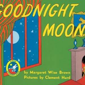 Goodnight Moon - Margaret Wise Brown