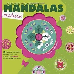 Create Your Own Mandalas - Nature