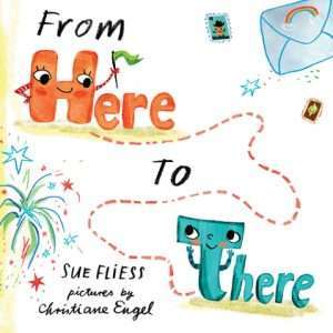 From Here to There - Sue Fliess