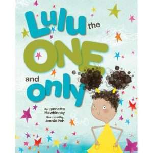 Lulu the One and Only- Lynnette Mawhinney