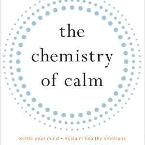 The Chemistry of Calm (Paperback)