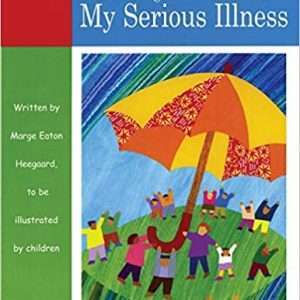 Living Well with My Serious Illness – Marge Eaton Heegaard