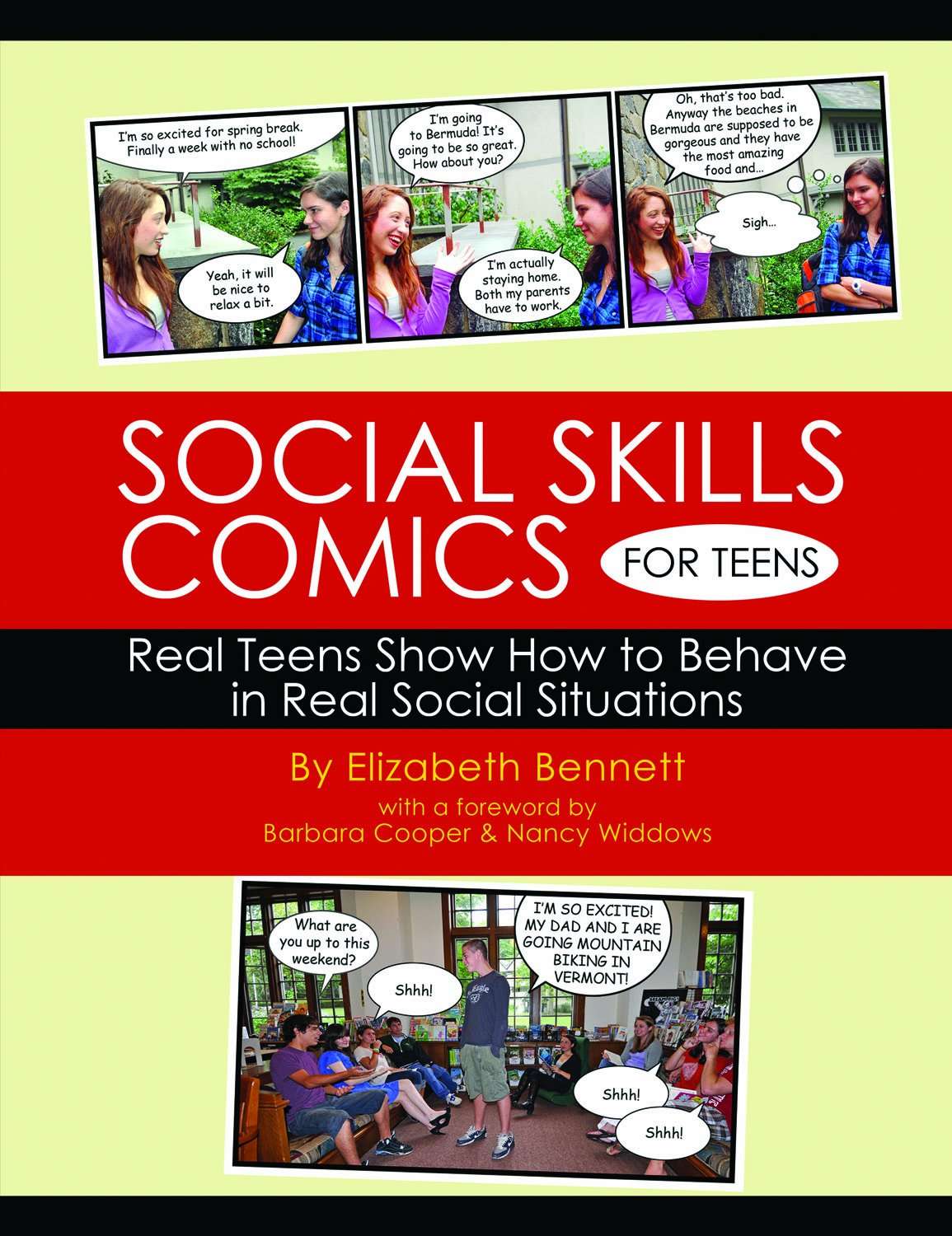 Social Skills Comics For Teens: Real Teens Show How To Behave In Real Social Situations – Elizabeth Bennett
