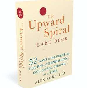 The Upward Spiral Card Deck 52 Ways to Reverse the Course of Depression...One Small Change at a Time by Alex Korb