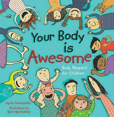 Your Body is Awesome
