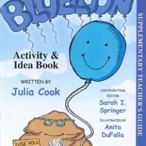 Blueloon Activity and Idea Book - Julia Cook