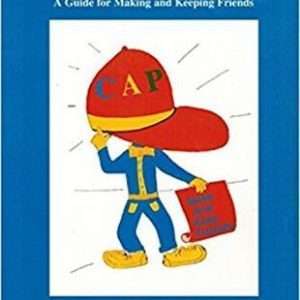 Cap It Off With A Smile: A Guide For Making And Keeping Friends- Robin Inwald