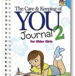 The Care and Keeping of you Journal 2 for Older Girls (American Girl)- Cara Natterson