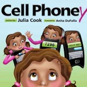 Cell Phoney - Julia Cook