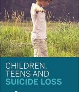 Children Teens And Suicide Loss