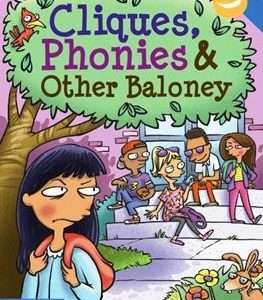Cliques, Phonies And Other Boloney- Trevor Romain & Elizabeth Verdick