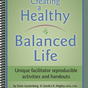 Creating a Healthy Balanced Life
