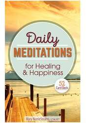 Daily Meditations for Healing and Happiness