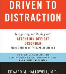 Driven to Distraction, Revised Edition