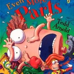Even More Parts - Tedd Arnold