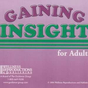 Gaining Insight: For Adults
