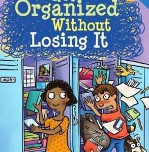 Get Organized without Losing It - Janet Fox