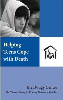 Helping Teens Cope with Death - The Dougy Center