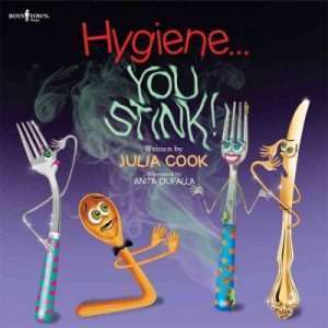 Hygiene You Stink- Julia Cook