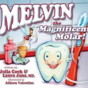 Melvin the Magnificent Molar