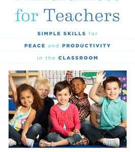 Mindfulness for Teachers
