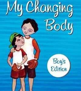 My Changing Body (Boys edition) - Linda Picone