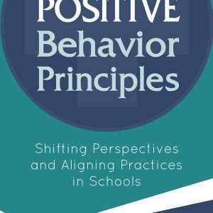 Positive Behavior Principles