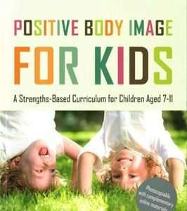 Positive Body Image for Kids