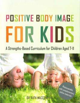 Positive Body Image for Kids