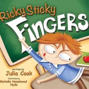 Ricky Sticky Fingers - Julia Cook