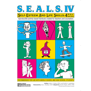 S.E.A.L.S.IV Self-Esteem And Life Skills