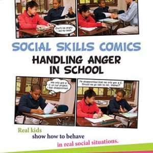 Social Skills Comics: Handling Anger in School- Kiki Cahn