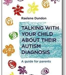 Talking with Your Child about Their Autism Diagnosis