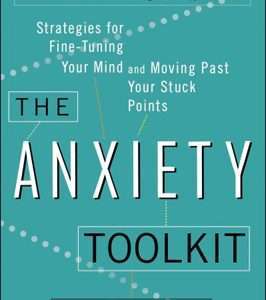 The Anxiety Toolkit
