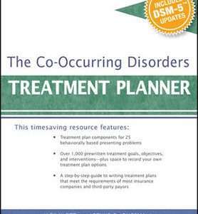 The Co-Occurring Disorders Treatment Planner