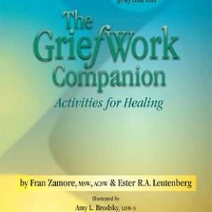 Grief Work Companion Activities for Healing