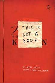 This is Not a Book- Kerri Smith