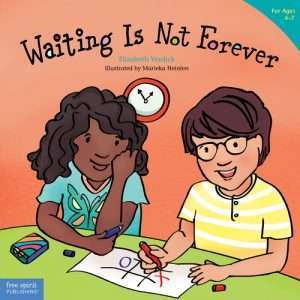 Waiting Is Not Forever Best Behavior® Series- Elizabeth Verdick