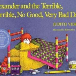 Alexander and the Terrible, Horrible, No Good, Very Bad Day