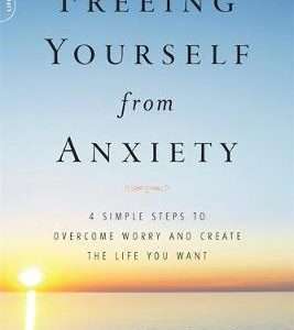 Freeing Yourself from Anxiety