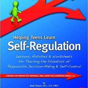 Helping Teens Learn Self-regulation